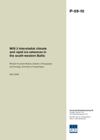 MIS 3 interstadial climate and rapid ice advances in the south-western Baltic