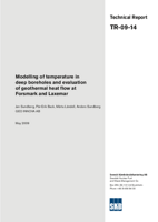 Modelling of temperature in deep boreholes and evaluation of geothermal heat flow at Forsmark and Laxemar. Updated 2010-09