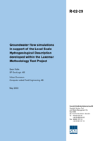 Groundwater flow simulations in support of the Local Scale Hydrogeological Description developed within the Laxemar Methodology Test Project