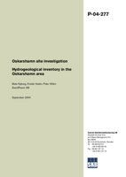 Hydrogeological inventory in the Oskarshamn area. Oskarshamn site investigation