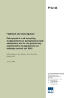 Forsmark site investigation. Petrophysical rock sampling, measurements of petrophysical rock parameters and in situ gamma-ray spectrometry measurements on outcrops carried out 2002