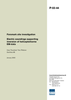 Forsmark site investigation. Electric soundings supporting inversion of helicopterborne EM-data