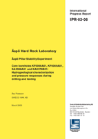 Äspö Hard Rock Laboratory. Äspö Pillar Stability Experiment. Core boreholes KF0066A01, KF0069A01, KA3386A01 and KA3376B01: Hydrogeological characterization and pressure responses during drilling and testing