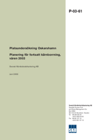 Planering för fortsatt kärnborrning, våren 2003. Platsundersökning Oskarshamn.