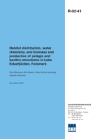 Habitat distribution, water chemistry, and biomass and production of pelagic and benthic microbiota in Lake Eckarfjärden, Forsmark