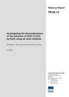 Investigating the thermodynamics of the reduction of U(VI) to U(V) by Fe(II) using ab initio methods