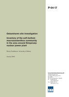 Inventory of the soft-bottom macrozoobenthos community in the area around Simpevarp nuclear power plant. Oskarshamn site investigation.