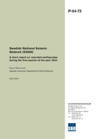 Swedish National Seismic Network (SNSN). A short report on recorded earthquakes during the first quarter of the year 2004