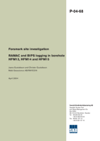 RAMAC and BIPS logging in borehole HFM13, HFM14 and HFM 15. Forsmark site investigation