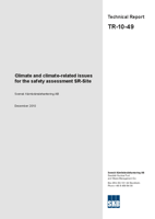 Climate and climate-related issues for the safety assessment SR-Site. Updated 2013-02