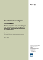 Drill hole KAV01. Thermal properties: heat conductivity and heat capacity determined using the TPS method and mineralogical composition by modal analysis. Oskarshamn site investigation