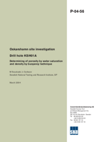 Drill hole KSH01A. Determining of porosity by water saturation and density by buoyancy technique. Oskarshamn site investigation