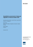 Quantitative assessment of deep gas migration in Fennoscandian sites