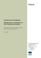 Stratigraphical investigation of till in machine cut tranches. Forsmark site investigation