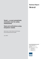 Tensit - a novel probabilistic simulation tool for safety assessments. Tests and verifications using biosphere models