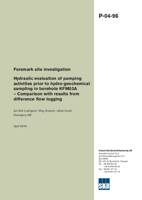 Hydraulic evaluation of pumping activities prior to hydro-geochemical sampling in borehole KFM03A - Comparison with results from difference flow logging. Forsmark site investigation