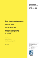 Äspö Hard Rock Laboratory. Äspö Task Force. Task 6A, 6B and 6B2. Modelling of sorbin tracer breakthrough for Tasks 6A, 6B and 6B2