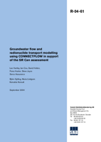 Groundwater flow and radionuclide transport modelling using CONNECTFLOW in support of the SR Can assessment