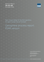 Post-closure safety for the final repository for spent nuclear fuel at Forsmark. Geosphere process report, PSAR version