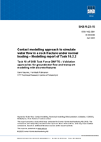 Contact modelling approach to simulate water flow in a rock fracture under normal loading - Modelling report of Task 10.2.2. Task 10 of SKB Task Force GWFTS - Validation approaches for groundwater flow and transport modelling with discrete features