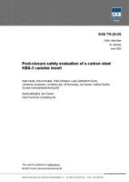 Post-closure safety evaluation of a carbon steel KBS-3 canister insert