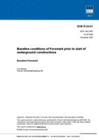 Baseline conditions of Forsmark prior to start of underground constructions. Baseline Forsmark