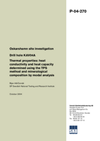 Drill hole KAV04A. Thermal properties; heat conductivity and heat capacity determined using the TPS method and mineralogical composition by modal analysis. Oskarshamn site investigation