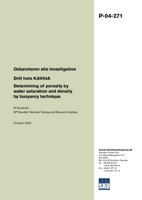 Drill hole KAV04A. Determining of porosity by water saturation and density by buoyancy technique. Oskarshamn site investigation