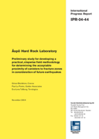 Äspö Hard Rock Laboratory. Preliminary study for developing a practical, stepwise field methodology for determining the acceptable proximity of canisters to fracture zones in consideration of future earthquakes