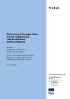 Estimations of the water flows to Lake Hällefjärd and Lake Eckarfjärden, Northern Uppland