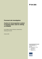 Control of microorganism content in flushing water used for drilling of KFM05A. Forsmark site investigation