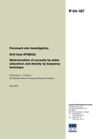 Drill hole KFM02A Determination of porosity by water saturation and density by buoyancy technique. Forsmark site investigation