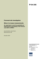 Mise-á-la-masse measurements. An experiment to test the possibility for detecting the outcropping of the fracture zone DZ2 in HFM14. Forsmark site investigation