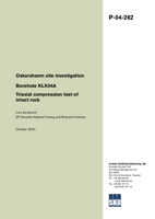 Borehole KLX04A Triaxial compression test of intact rock. Oskarshamn site investigation