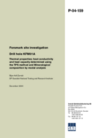 Drill hole KFM01A Thermal properties: heat conductivity and heat capacity determined using the TPS method and Mineralogical composition by modal analysis. Forsmark site investigation