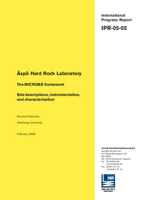 Äspö Hard Rock Laboratory. The MICROBE framework. Site descriptions, instrumentation, and characterisation