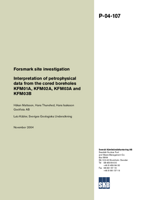 Forsmark site investigation. Interpretation of petrophysical data from the cored boreholes KFM01A, KFM02A, KFM03A and KFM03B