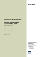 Hydraulic injection tests in borehole KLX02, 2003. Sub-area Laxemar. Oskarshamn site investigation