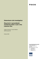 Oskarshamn site investigation. Slug tests in groundwater monitoring wells in soil in the Laxemar area