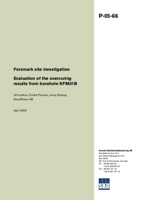 Forsmark site investigation. Evaluation of the overcoring results from borehole KFM01B