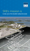 Mini version - SKB´s mission is to take care of the Swedish radioactive waste