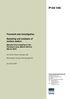 Forsmark site investigation. Sampling and analyses of surface waters. Results from sampling in the Forsmark area, March 2003 to March 2004