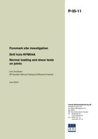 Drill hole KFM04A. Normal loading and shear tests on joints. Forsmark site investigation