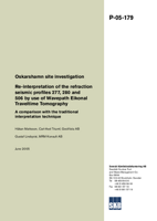 Re-interpretation of the refraction seismic profiles 277, 280 and 506 by use of Wavepath Eikonal Traveltime Tomography. A comparison with the traditional interpretation technique. Oskarshamn site investigation