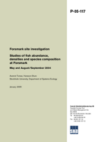 Studies of fish abundance, densities and species composition at Forsmark. May and August/September 2004. Forsmark site investigation