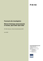 Manual discharge measurements in brooks, April 2002-April 2005. Forsmark site investigation