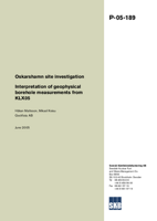 Interpretation of geophysical borehole measurements from KLX05. Oskarshamn site investigation